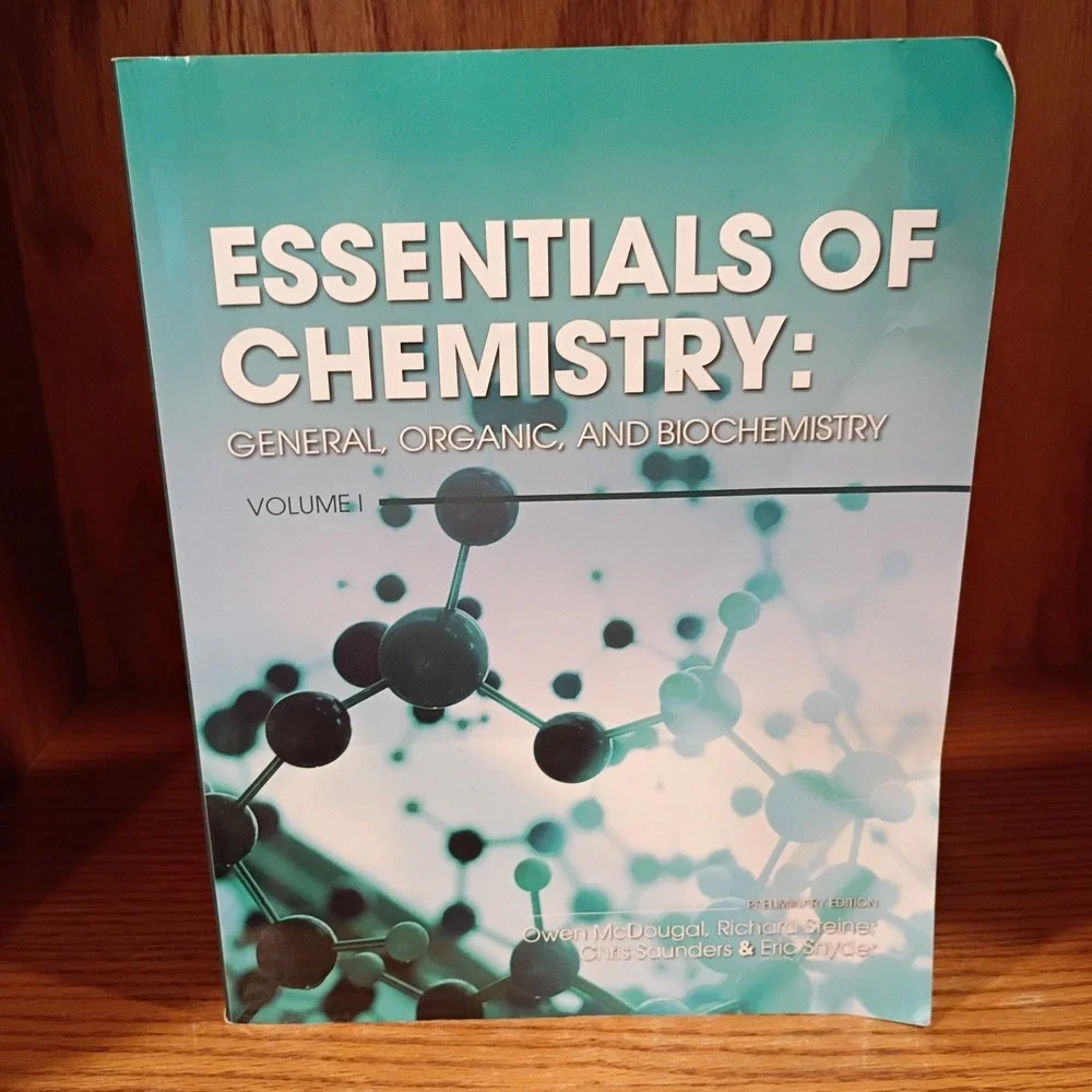 Essentials of Chemistry: General, Organic, and Biochemistry, Volume I Paperback